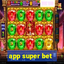 app super bet